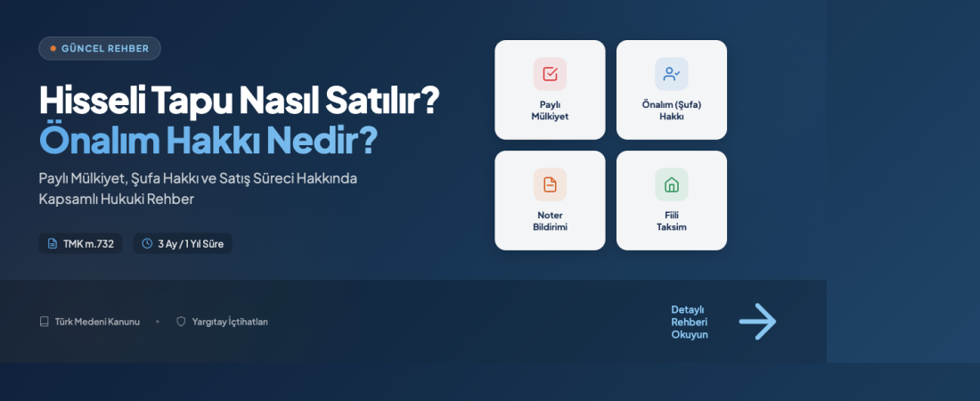 Hisseli Tapu Nasıl Satılır? Önalım Hakkı, Şartları ve Süreci